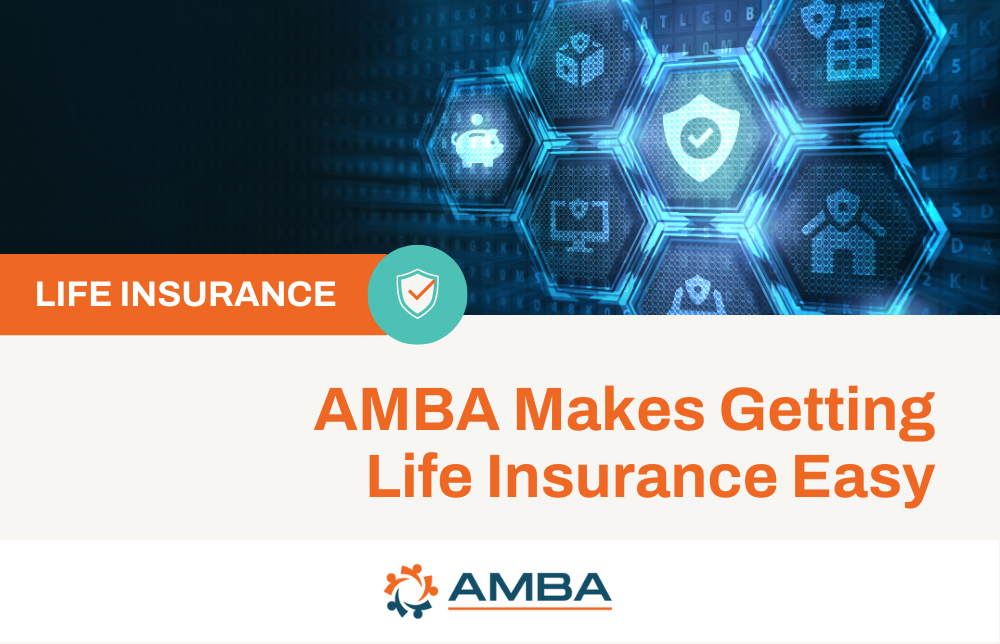 Peace of Mind Doesn’t Need to Be a Headache: AMBA Makes Getting Life Insurance Easy Image